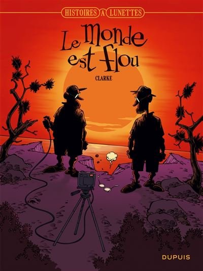 Histoires à lunettes - Tome 5 - Le monde est flou