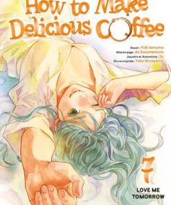 How to Make Delicious Coffee T07