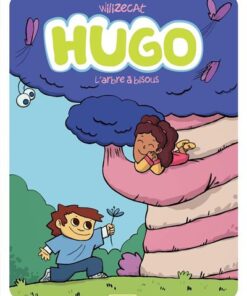 Hugo - Tome 3 - L'arbre à bisous