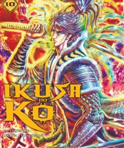 Ikusa No Ko - La légende d'Oda Nobunaga T10