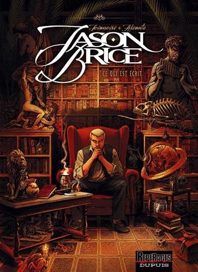 Jason Brice - Tome 1 - ce qui est écrit