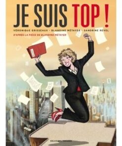 Je suis top !