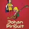 Johan et Pirlouit - L'Intégrale - Tome 4 - Johan et Pirlouit, L'Intégrale tome 4 (1959-1970) (réédit Johan et Pirlouit - L'Intégrale - Tome 4 - Johan et Pirlouit, L'Intégrale tome 4 (1959-1970) (réédit