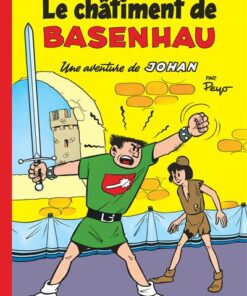Johan et Pirlouit - Tome 1 - Le Châtiment de Basenhau