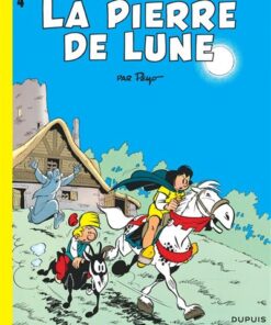 Johan et Pirlouit - Tome 4 - La Pierre de lune