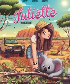 Juliette en Australie BD T07