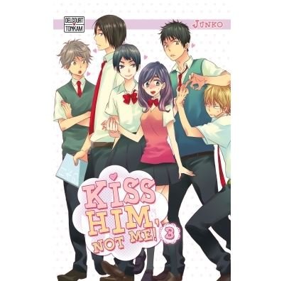 Kiss him, not me ! T03