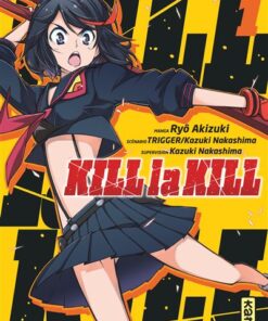 Kill la kill - Tome 1