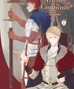 L'Armure et la Couronne T01