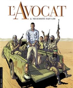 L'Avocat - Tome 2 - Nécessité fait loi