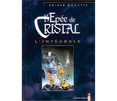 L'Épée de cristal - Intégrale