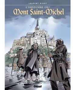 L'histoire du Mont-Saint-Michel