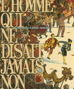 L'homme qui ne disait jamais non