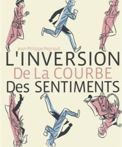L'inversion de la courbe des sentiments