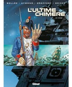 L'ultime chimère - Tome 02