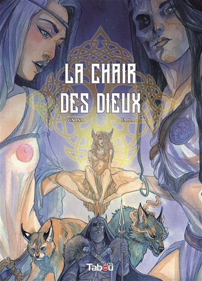 La Chair des Dieux