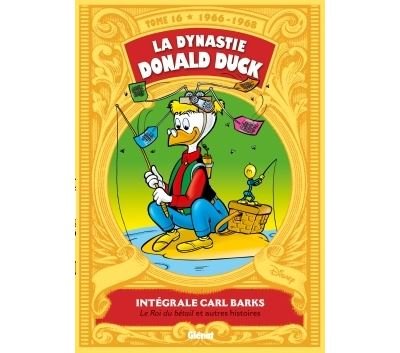 La Dynastie Donald Duck - Tome 16