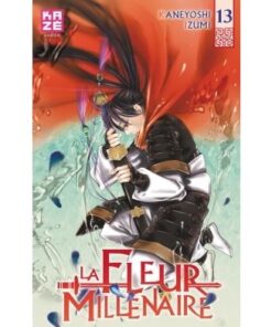 La Fleur Millénaire T13