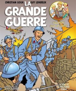 La Grande Guerre racontée aux enfants