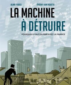 La Machine à détruire