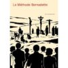 La Méthode Bernadette