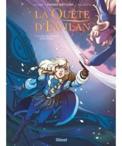 La Quête d'Ewilan - Tome 04