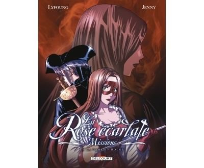 La Rose écarlate - Missions T03