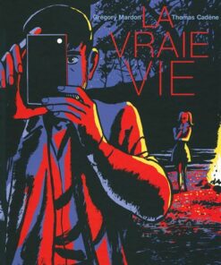 La Vraie Vie