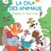 La colo des animaux - Les pieds dans l'eau