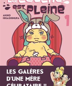 La couche est pleine - Tome 1