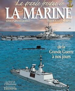 La grande fresque de la Marine, de la Grande Guerre à nos jours