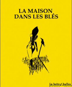 La Maison dans les blés