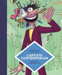 La petite Bédéthèque des Savoirs - L'Artiste contemporain. Sociologie de l'art d'aujourd'hu