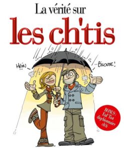 La vérité sur les ch'tis