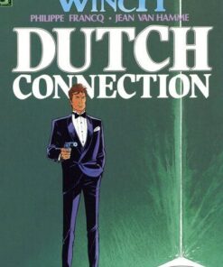 Largo Winch - tome 3 Dutch Connection