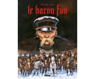 Le Baron Fou - Tome 01