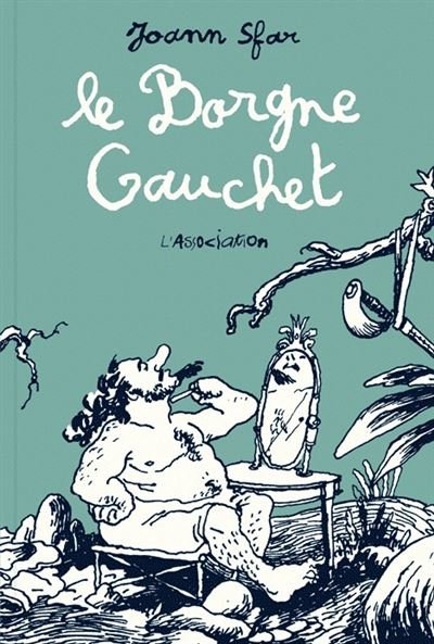 Le Borgne gauchet - Nouvelle Edition