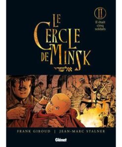 Le Cercle de Minsk - Tome 02