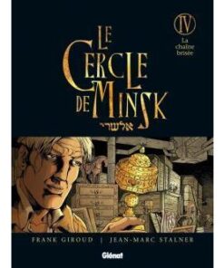 Le Cercle de Minsk - Tome 04