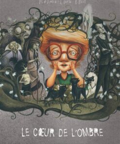 Le Coeur de l'ombre