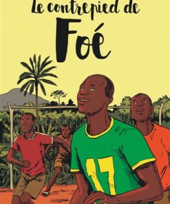 Le Contrepied de Foé