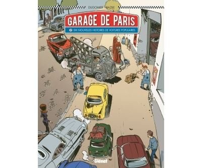 Le Garage de Paris - Tome 02
