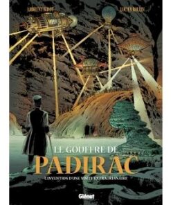 Le Gouffre de Padirac - Tome 02