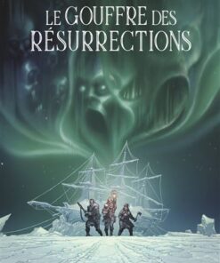 Le Gouffre des résurrections