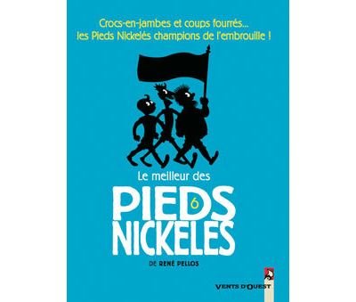 Le Meilleur des Pieds Nickelés - Tome 06