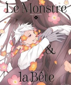 Le Monstre & la Bête T04