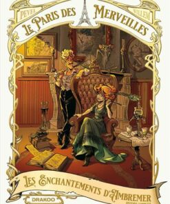 Le Paris des Merveilles - Les enchantements d'Ambremer - écrin histoire complète