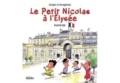 Le Petit Nicolas à l'Elysée