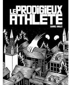 Le Prodigieux athlète