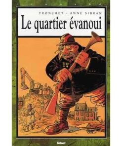 Le Quartier évanoui